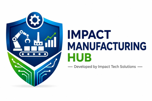Impact Manufacturing Hub — developed by Impact Tech Solutions
